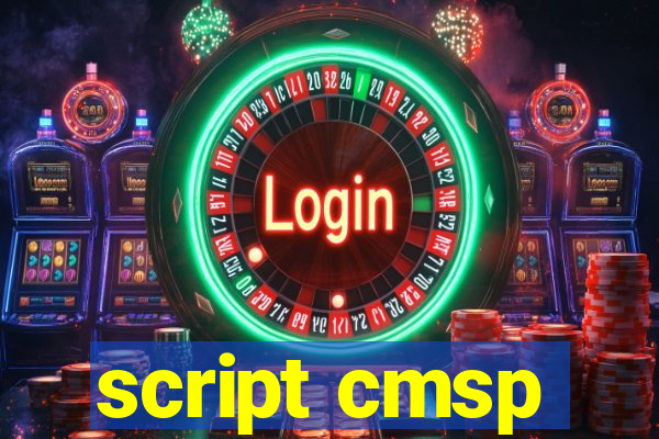 script cmsp